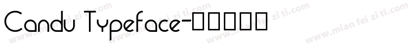 Candu Typeface字体转换